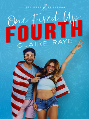 cover image of One Fired Up Fourth